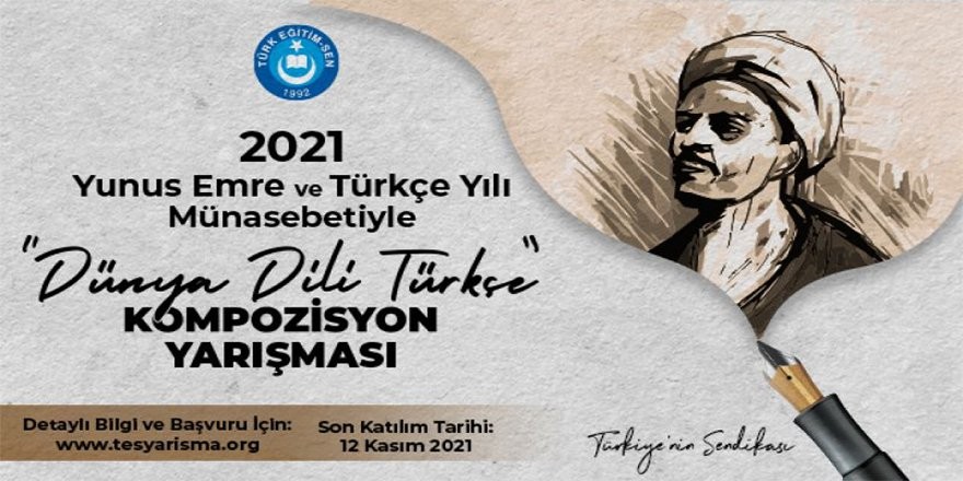 Türk Eğitim-Sen Dünya Dili Türkçe Kompozisyon Yarışması