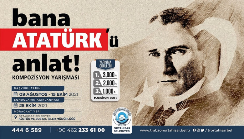 Bana Mustafa Kemal Atatürk'ü Anlat Kompozisyon Yarışması