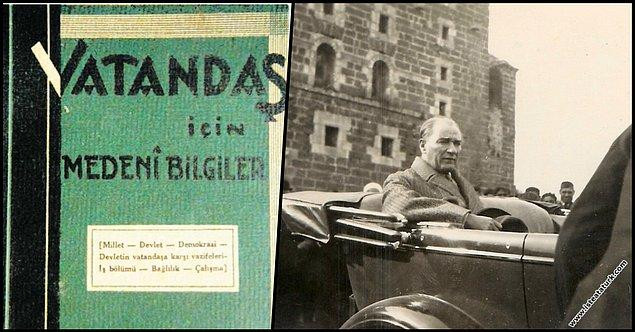 Vatandaş İçin Medeni Bilgiler (1930) (Manevi kızı Afet İnan adıyla yayımlandı)