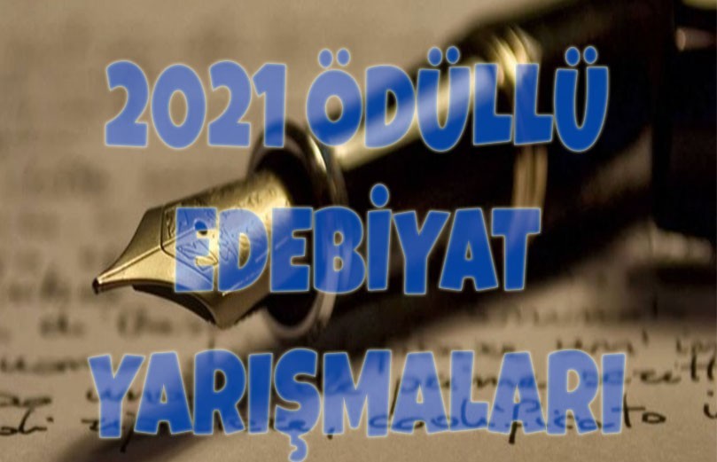 2021 Ödüllü Edebiyat Yarışmaları