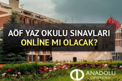 Resmi Açıklama AÖF Yaz Okulu Online mi Yüzyüze mi Olucak